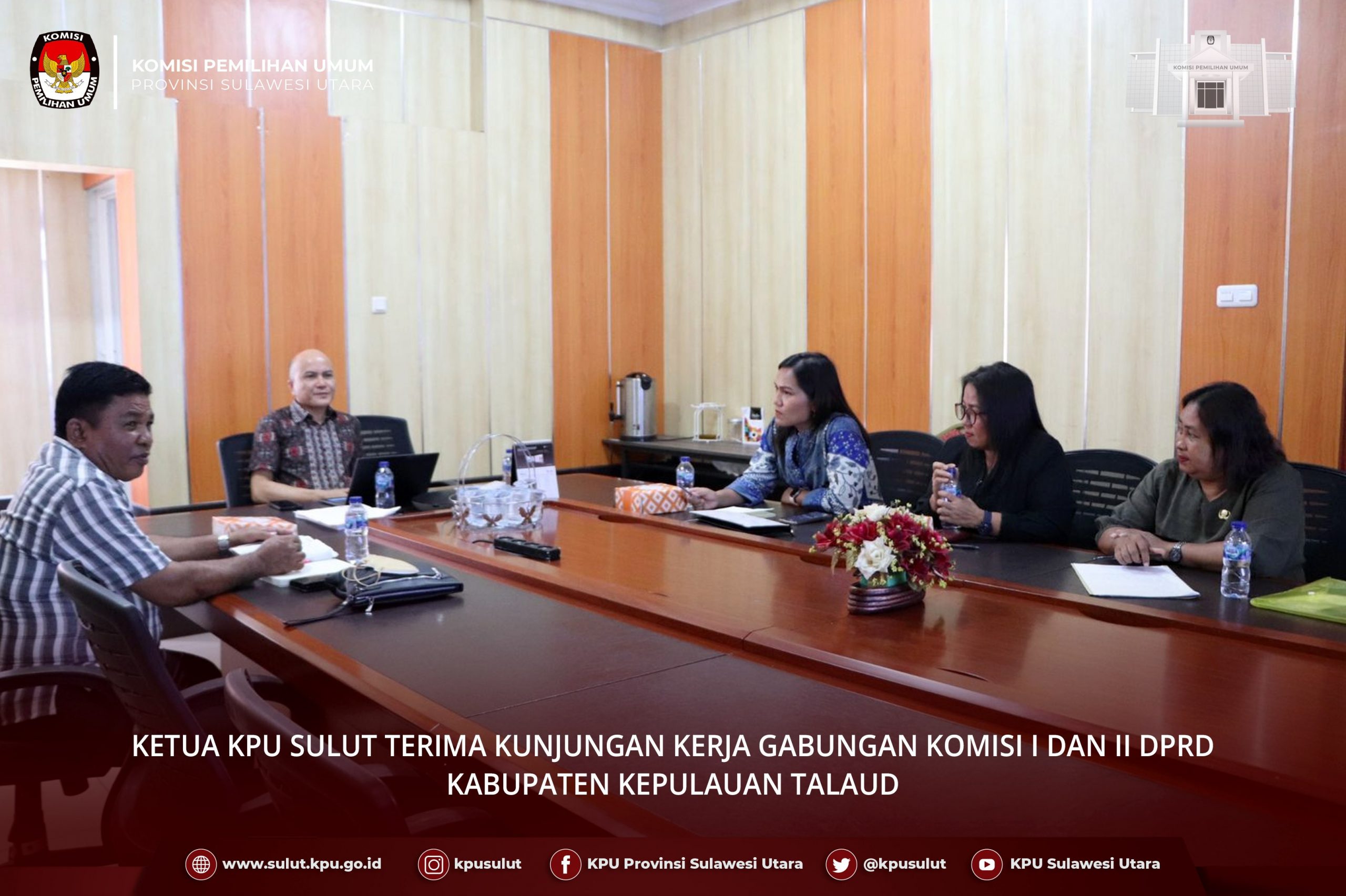 Ketua KPU Sulut Sambut Kunjungan Komisi I dan II DPRD Talaud